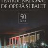 Национальный театр оперы и балета – 50 лет